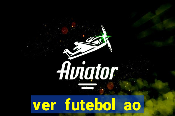 ver futebol ao vivo multi