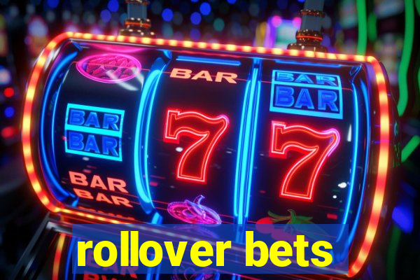 rollover bets