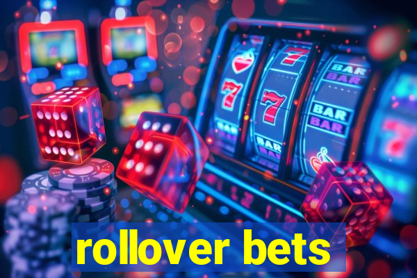 rollover bets