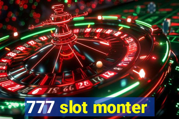 777 slot monter