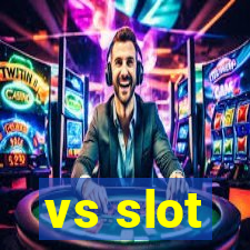 vs slot