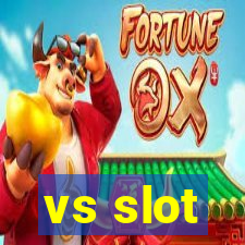 vs slot