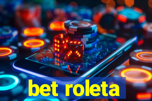 bet roleta