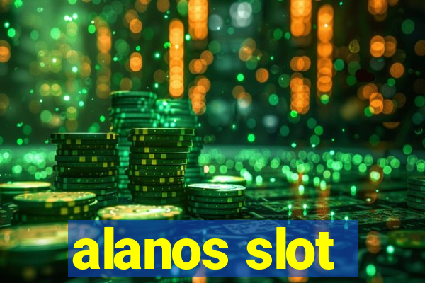 alanos slot