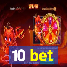 10 bet