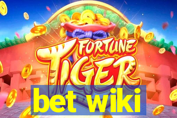 bet wiki