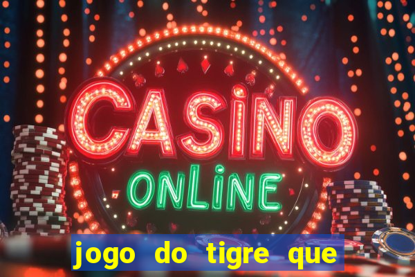 jogo do tigre que aceita cart茫o de cr茅dito