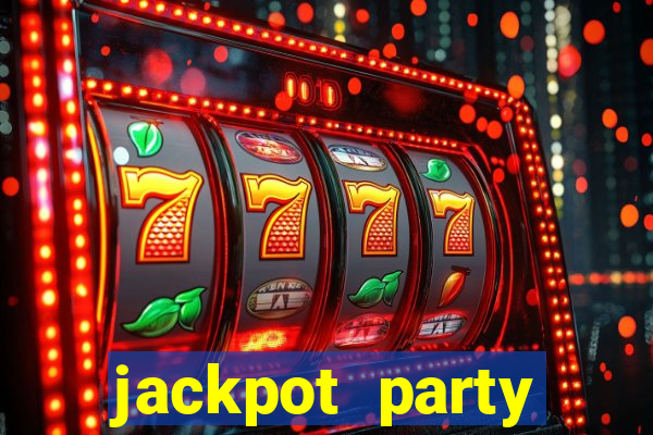 jackpot party casino slots 777 free slot machines