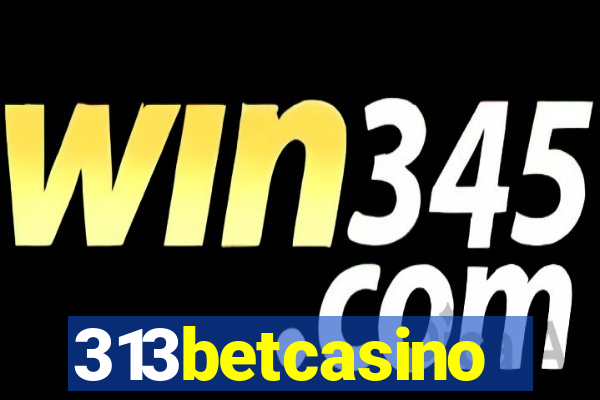 313betcasino