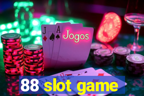 88 slot game