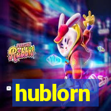 hublorn