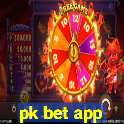 pk bet app