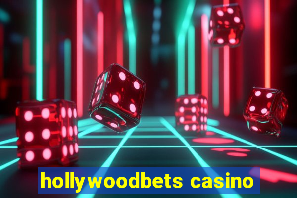 hollywoodbets casino