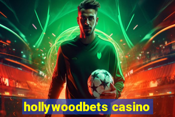 hollywoodbets casino