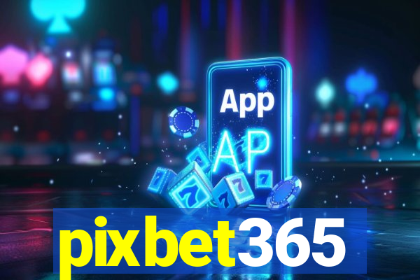 pixbet365