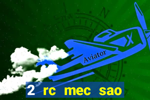 2 rc mec sao borja 2017 cap casino