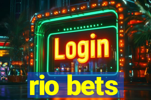 rio bets