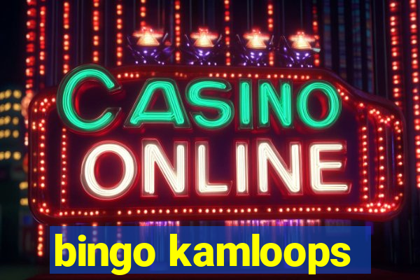 bingo kamloops