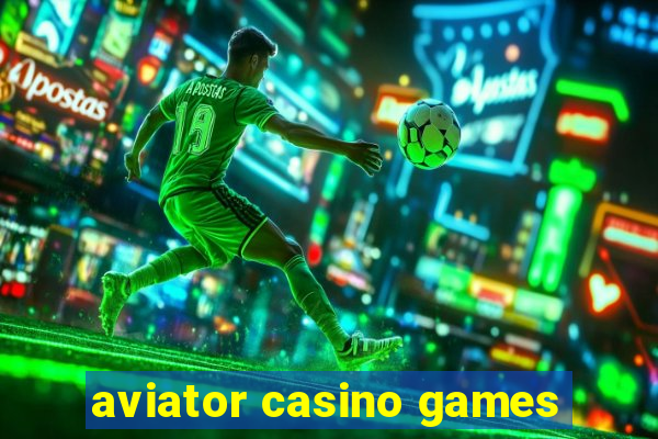 aviator casino games