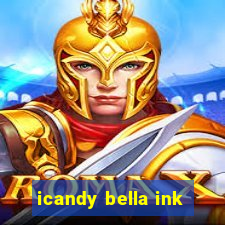 icandy bella ink