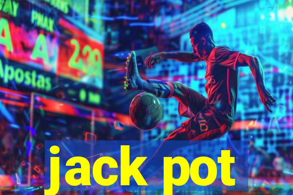 jack pot