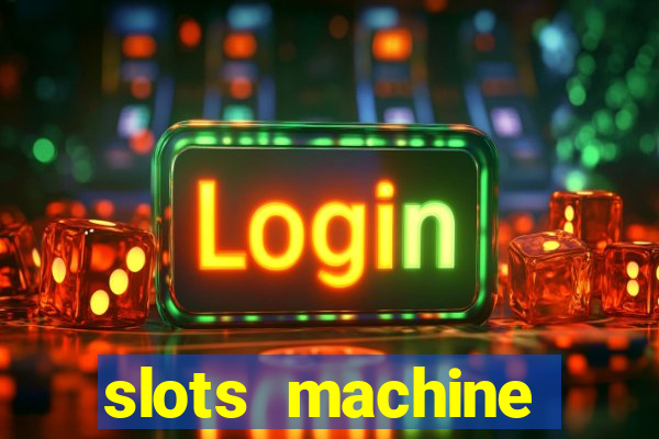 slots machine online for money