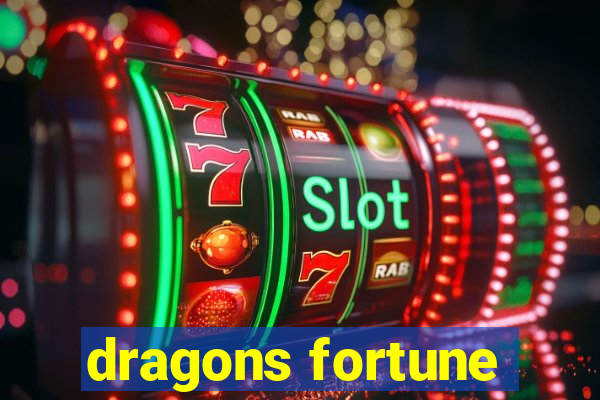 dragons fortune