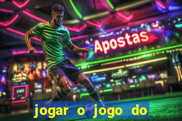 jogar o jogo do tigrinho grátis