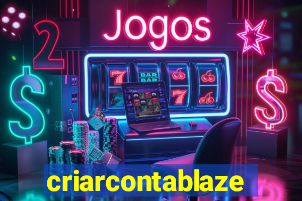 criarcontablaze