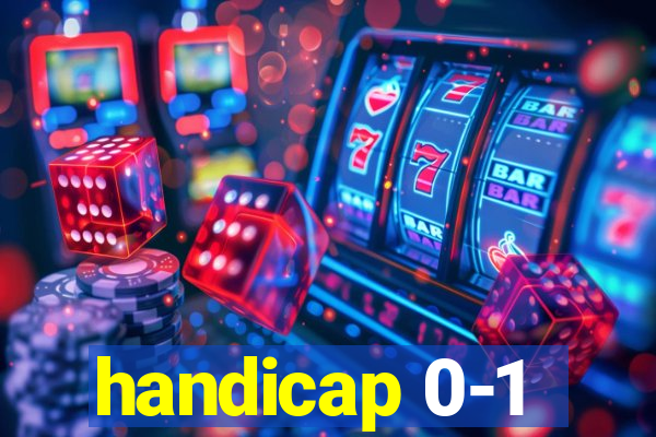 handicap 0-1