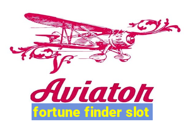 fortune finder slot