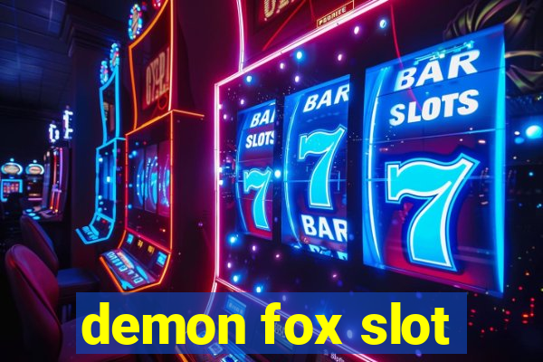 demon fox slot