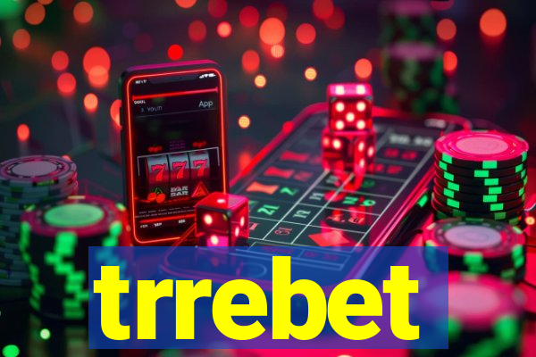 trrebet