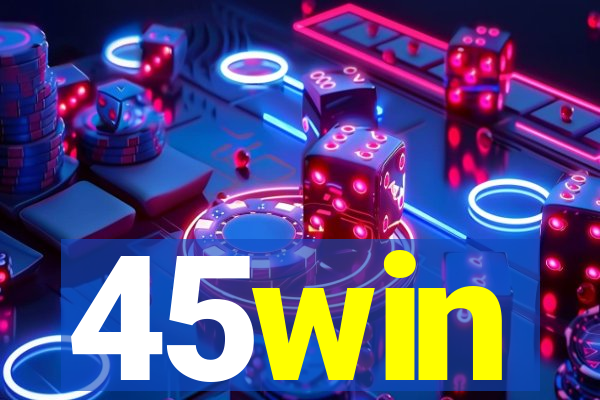 45win