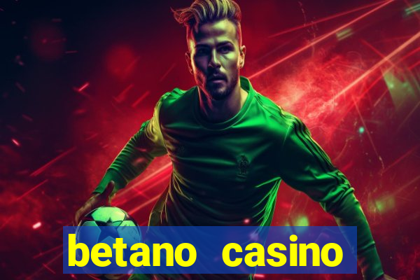 betano casino entrar agora