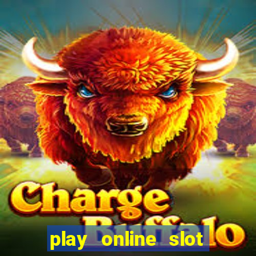 play online slot machine games