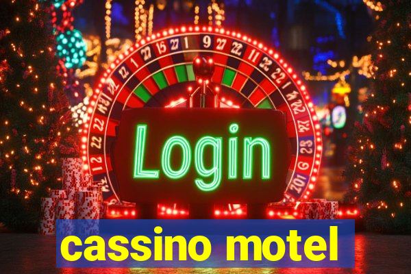 cassino motel