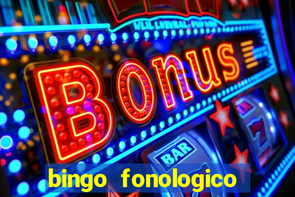 bingo fonologico para imprimir