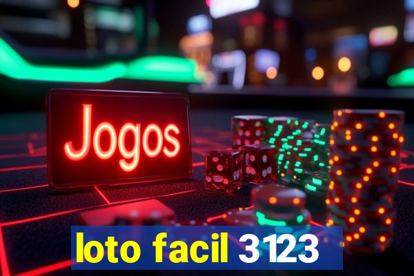 loto facil 3123