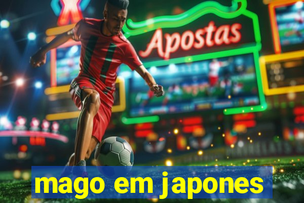 mago em japones