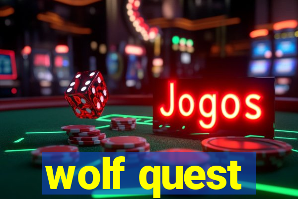 wolf quest