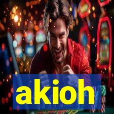 akioh