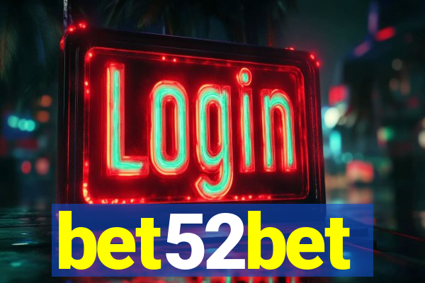 bet52bet