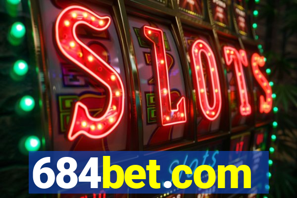 684bet.com