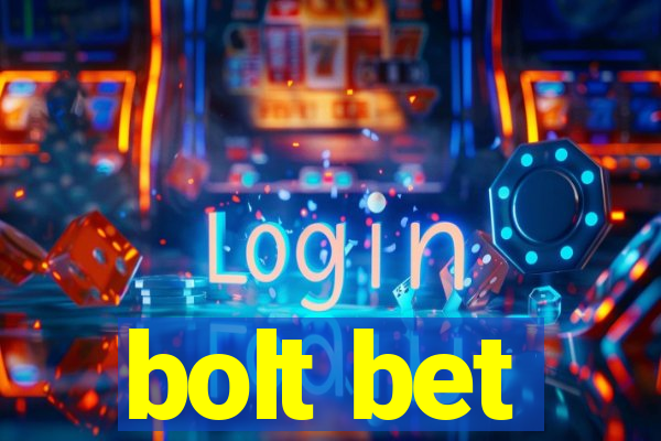 bolt bet