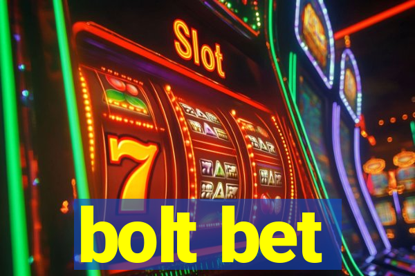 bolt bet