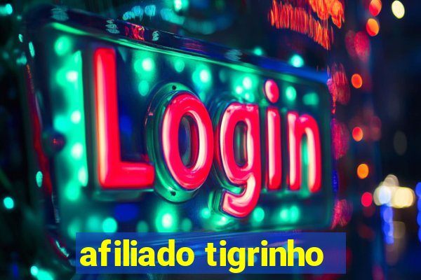 afiliado tigrinho