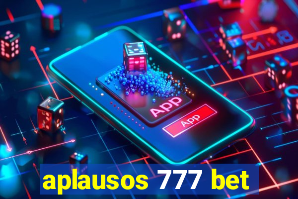 aplausos 777 bet