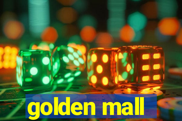 golden mall