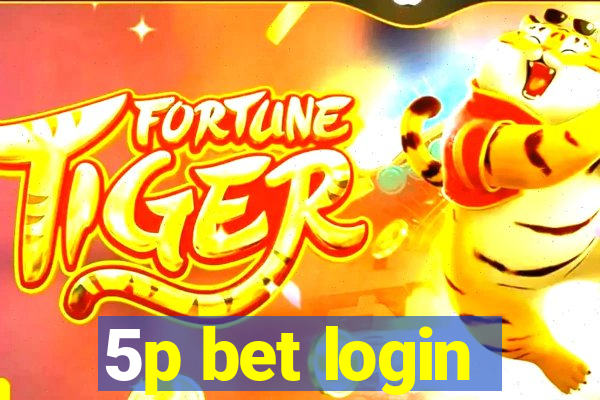 5p bet login